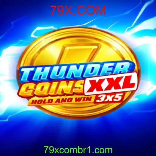 Explorando o Mundo de ThunderCoinsXxl: Uma Introdução ao Universo de 79X.COM